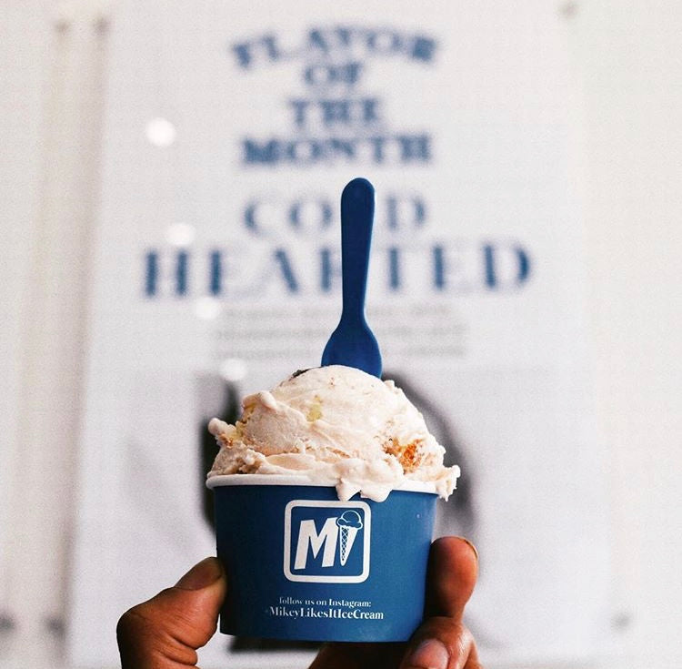 FLAVOR OF THE MONTH Cold Hearted Mikey Likes It Ice Cream