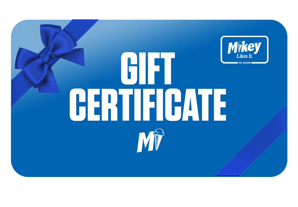 Mikey Likes It Gift Certificate